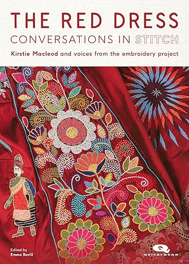 The Red Dress: Conversations in Stitch (Paperback) Kirstie Macleod (author)