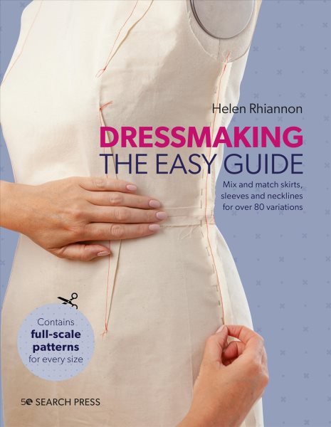 Dressmaking: The Easy Guide (hardback) by Helen Rhiannon