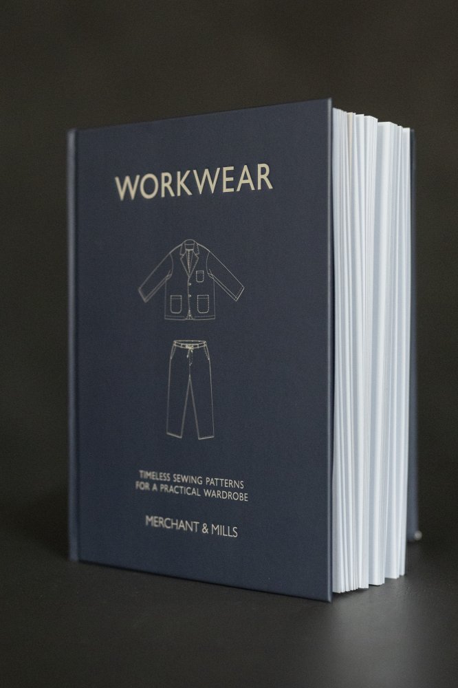 The Workwear Book by Merchant & Mills